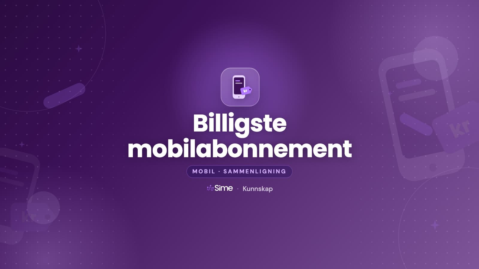 Billigste mobilabonnement i juli 2026 – stor sammenligning