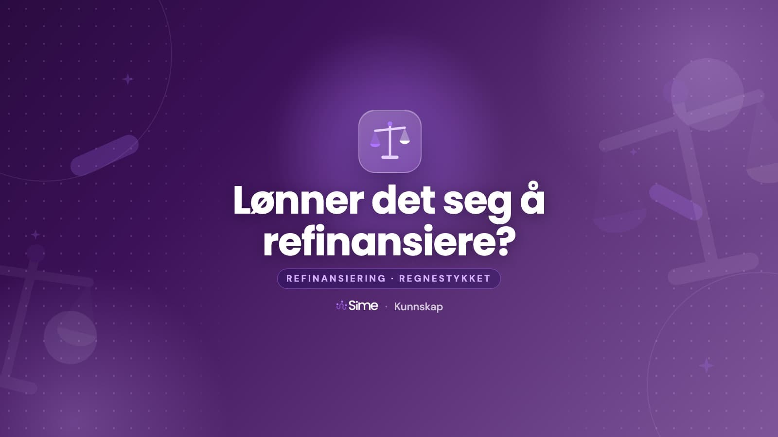 Lønner det seg å refinansiere? Slik regner du (2026)