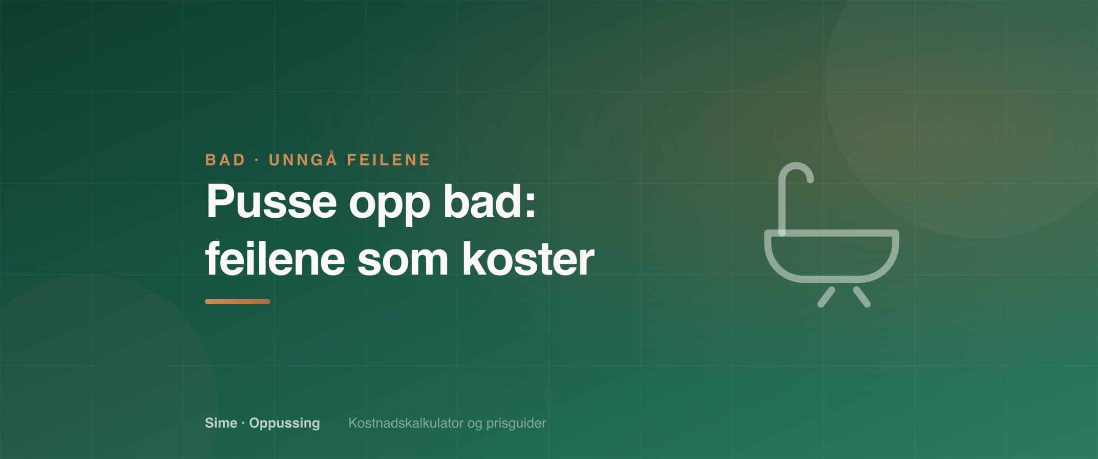 Pusse opp bad: 8 vanlige feil som koster deg dyrt (2026)