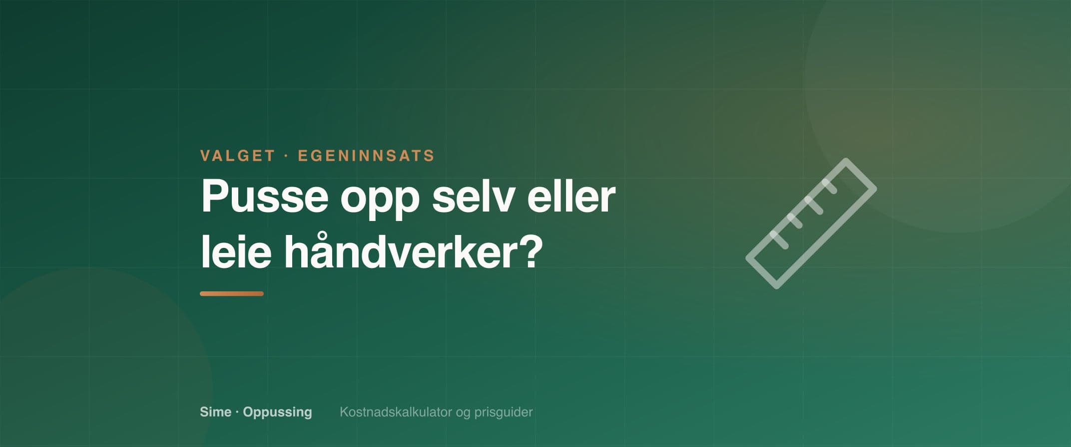 Pusse opp selv eller leie håndverker? Hva lønner seg i 2026