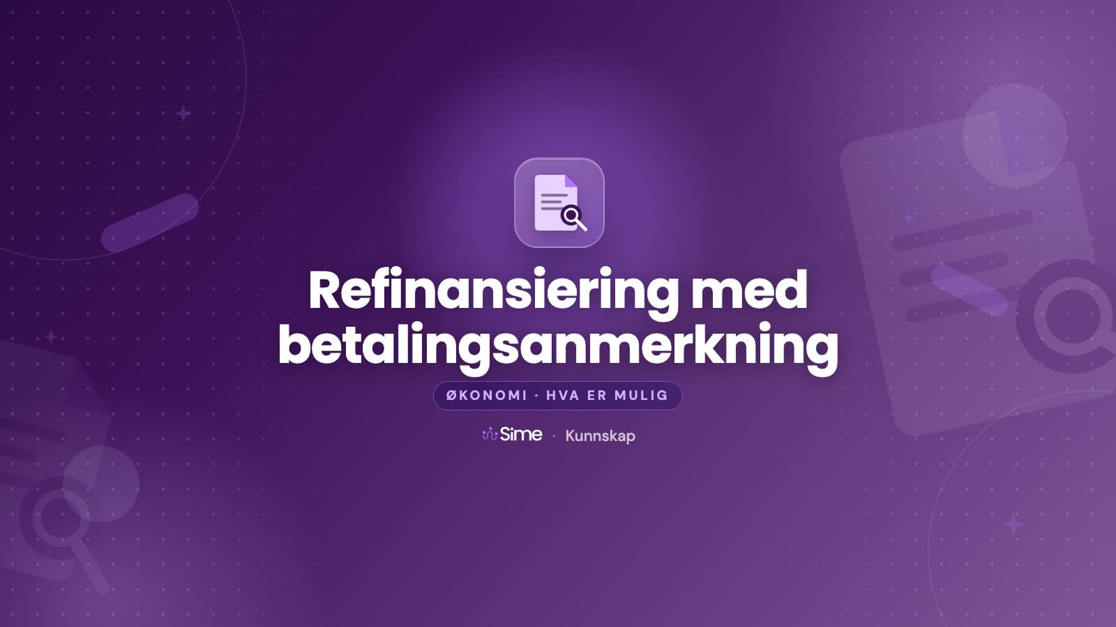 Refinansiering med betalingsanmerkning: hva er mulig? (2026)