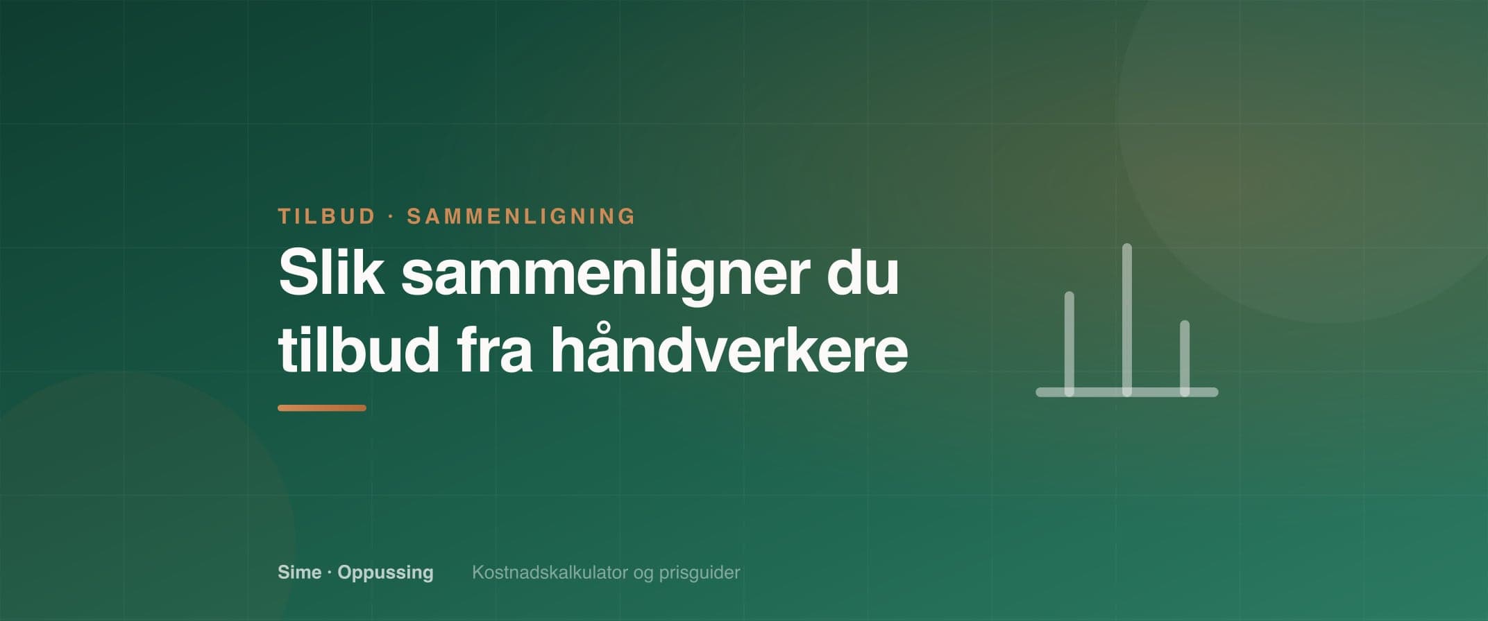 Slik sammenligner du tilbud fra håndverkere (2026)